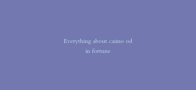Everything about casino odin fortune