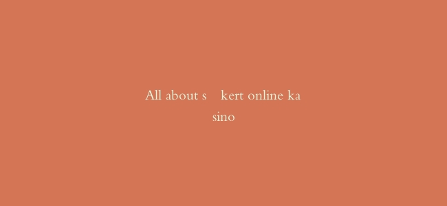 All about säkert online kasino