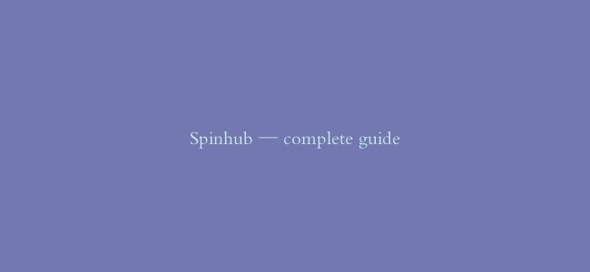 Spinhub — complete guide