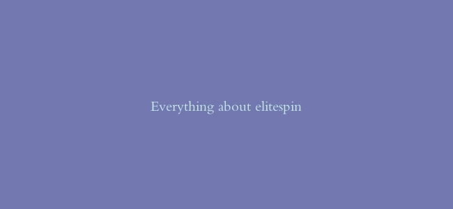 Everything about elitespin