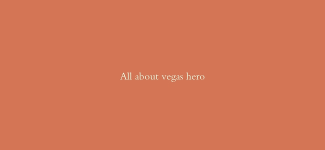 All about vegas hero缩略图 All about vegas hero