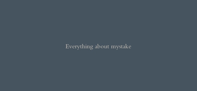 Everything about mystake缩略图 Everything about mystake