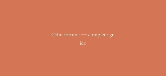Odin fortune — complete guide